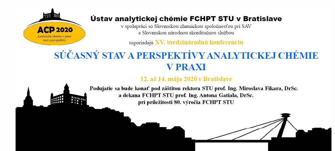 SÚČASNÝ STAV A PERSPEKTÍVY ANALYTICKEJ CHÉMIE V PRAXI